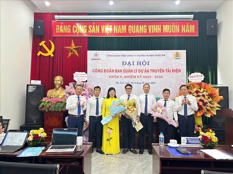 Đại hội Công đoàn Ban Quản lý dự án truyền tải điện lần thứ II, nhiệm kỳ 2025 – 2030: Xây dựng đội ngũ người lao động Chuyên nghiệp – Kỷ cương – Sáng tạo 